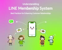 深入了解LINE會員系統:提升客戶關係的最佳實踐